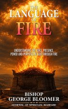 The Language of Fire