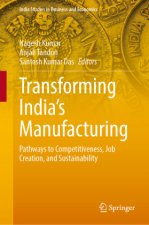 Transforming India's Manufacturing