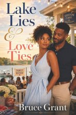 Lake Lies and Love Ties