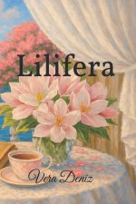 Lilifera