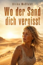 Wo der sand dich vergisst