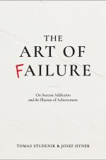 The Art of Failure