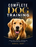 The Complete Dog Training Handbook