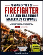 Fundamentals of Firefighter Skills and Hazardous Materials Response