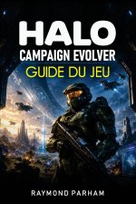 HALO CAMPAIGN EVOLVED GUIDE DE JEU