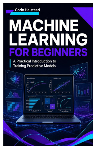 Machine Learning for Beginners