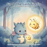 Pip & The Lost Firefly