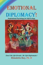 EMOTIONAL DIPLOMACY!