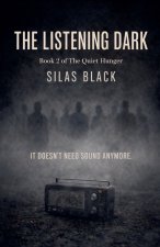 The Listening Dark
