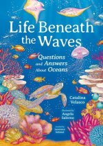 Life Beneath the Waves