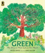 Green: The Story of Plant Life on Our Planet