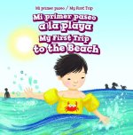 Mi Primer Paseo a la Playa / My First Trip to the Beach