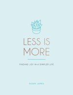 Less Is More