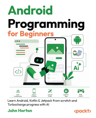 Android Programming for Beginners - Fourth Edition