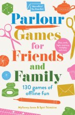 Parlour Games for Friends and Family