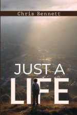 Just a Life