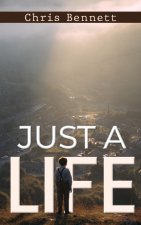Just a Life