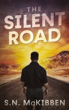 The Silent Road