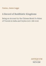 A Record of Buddhistic Kingdoms