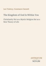 The Kingdom of God Is Within You