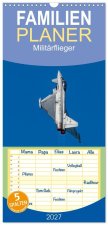 Familienplaner 2027 - Militärflieger mit 5 Spalten (Wandkalender, 21 x 45 cm) CALVENDO