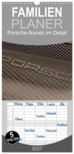 Familienplaner 2027 - Heiligs Blechle - Porsche-Ikonen im Detail mit 5 Spalten (Wandkalender, 21 x 45 cm) CALVENDO