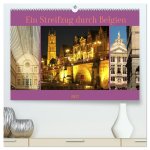Ein Streifzug durch Belgien (hochwertiger Premium Wandkalender 2027 DIN A2 quer), Kunstdruck in Hochglanz