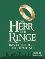 Der Herr der Ringe - Das kleine Buch der Filmzitate