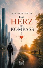 Das HERZ  als KOMPASS