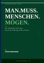 Man.Muss.Menschen.Mögen.