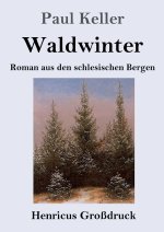Waldwinter (Großdruck)