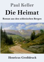 Die Heimat (Großdruck)