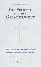 Der Verkehr mit der Geisterwelt