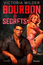 Bourbon and Secrets