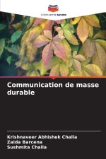 Communication de masse durable