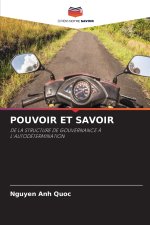 POUVOIR ET SAVOIR