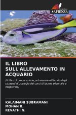 IL LIBRO SULL'ALLEVAMENTO IN ACQUARIO