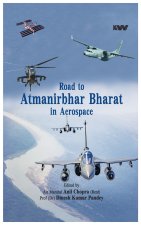 Road to Atmanirbhar Bharat in Aerospace