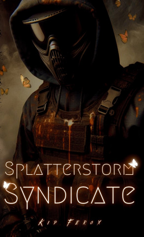 Splatterstorm Syndicate