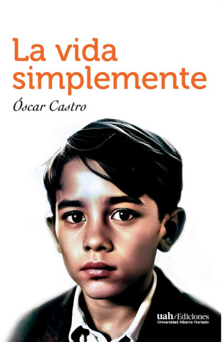 La vida simplemente