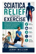 Sciatica Relief Through Exercise
