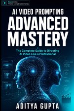 AI Video Prompting