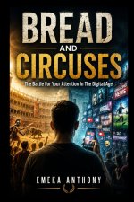 BREAD AND CIRCUSES