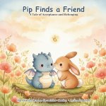 Pip Finds a Friend