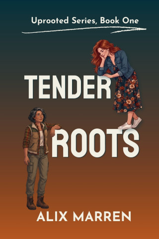 Tender Roots