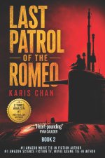 Last Patrol of the Romeo