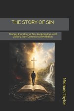 THE STORY OF SIN