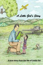 A Little Girl's Story