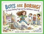 Boys Are Boring