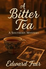 A Bitter Tea